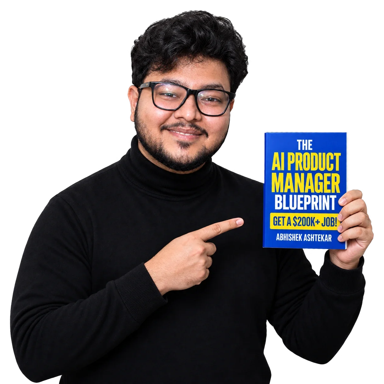 Abhishek Ashtekar holding and pointing to The AI Product Manager Blueprint