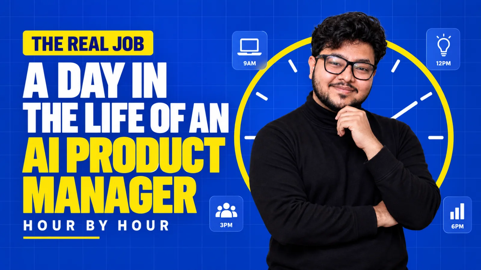 A day in the life of an AI Product Manager: hour by hour, plus the real responsibilities