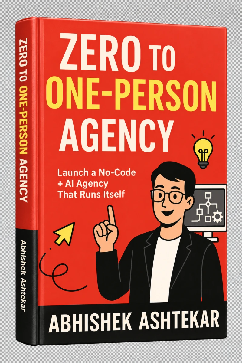 Zero to One-Person Agency by Abhishek Ashtekar, showing the front cover and matching spine